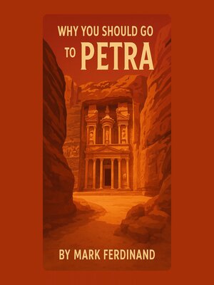 cover image of Why You Should Go to Petra